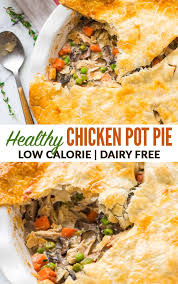 Healthy Chicken Pot Pie Easy Low Calorie Only 380 Calories For A Huge Creamy Ser Healthy Chicken Pot Pie Dairy Free Chicken Pot Pie Chicken Pot Pie Recipes