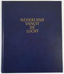 Bol Com Nederland Vanuit De Lucht Leo Riede 9789010023667 Boeken