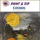 Cosmos Paint-and-Sip 10/21/25 event image