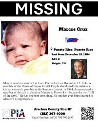 Marcos was last seen in San Juan, Puerto Rico