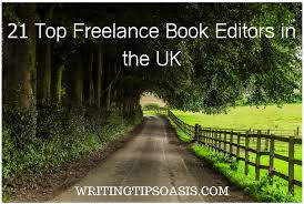 21 Top Freelance Book Editors In The Uk Writing Tips Oasis