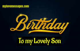 Dear son, wherever life will bring you and whatever endeavor you will choose, i want you every year your birthday is a pleasant reminder of how happy we were when you were born. Happy Birthday To My First Born Son Poems 2021 Mylovemessages