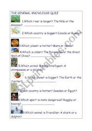 General knowledge quiz from video quiz hero 100% correct answers. The General Knowledge Quiz Just For Fun And Practice Of Comparative Forms Of Adjectives Esl Worksheet By Olciablue
