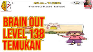 Feb 07, 2020 · kunci jawaban brain out level 157 : Temukan Lalat Brain Out Game Paling Menyenangkan Level 138 Youtube