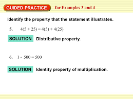 The multiplicative identity is 1; Example 3 Identify Properties Of Real Numbers Ppt Video Online Download