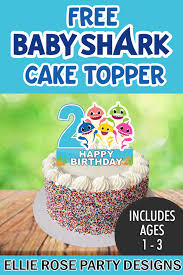 See more ideas about shark cake, shark birthday, shark birthday party. Free Baby Shark Blue Cake Toppers Ellierosepartydesigns Com