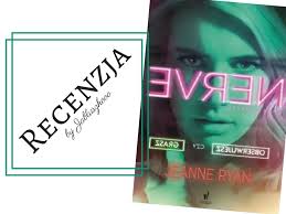 Szelest Stron: [117] Jeanne Ryan ,,Nerve"