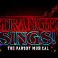 Stranger Sings! The Parody Musical event image