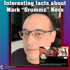 Lahat ng nakakatuwang impormasyon na aking nahanap tungkol kay Mark  "Grummz" Kern. : r/saltierthankrayt