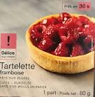 Tartelette Framboise