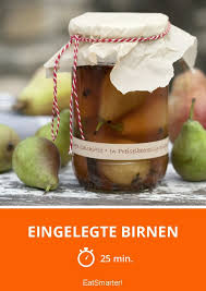 Eingelegte Birnen Rezept Birne Einlegen Einkochen Rezepte