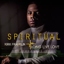 Download Music Lyrics Kirk Franklin Spiritual Kirkfranklin Gospelclimax Download Latest Gospel Music Top Gospel Songs Videos Sermons Mp3