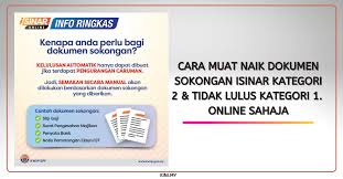 Sekiranya pekerja tiada bukti sokongan pengurangan gaji 30%, maka tidak. Cara Muat Naik Dokumen Sokongan Isinar Kategori 2 Tidak Lulus Kategori 1 Online Sahaja