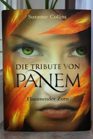 Die tribute von ahnliche films streams: Suzanne Collins Die Tribute Von Panem Flammender Zorn Buecherherz