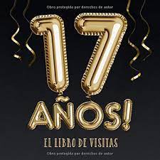 Película de 1964 dirigida por josé maría forqué. 17 Anos El Libro De Visitas Decoracion Para El 17 Cumpleanos Regalos Para Hombre Y Mujer 17 Anos Edicion Globos Oro Negro Libro De Firmas Y