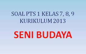 Tulisan kami yang berjudul download soal dan kunci jawab ukk/ uas semester 2 sbk kelas 7 ini telah kami persiapkan dengan baik agar bisa diambil manfaatnya demi persiapan yang baik untuk menghadapi ukk/ uas semester ii pada tahun ini. Soal Penilaian Tengah Semester Pts 1 Seni Budaya Kelas 7 8 9 Smp K13