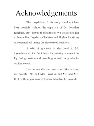 The gift of your presence and acknowledgement is truly appreciated. Writing Dissertation Acknowledgement Example Trevgumam1965