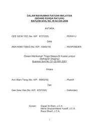 Jūs esat ieradušies uz šo lapu, jo tas, visticamāk, meklē: Rayuan Sivil No W 02 434 2006 Antara Gee Siew Yee