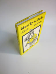 Meerly A. Bair by Gale Cooper (1988, Hardcover) Children's Inscribed &  Signed