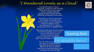 The poem was inspired by an event on 15 april 1802 in which wordsworth and his sister dorothy came across a long belt of daffodils while wandering in the forest. What Is The Theme For The Daffodils I Wandered Lonely As A Cloud By W Wordsworth Youtube