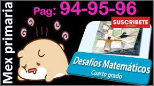 Maybe you would like to learn more about one of these? Matematicas 4 Paginas 94 95 96 Matematicas 4 Pag 94 95 96 Mate 4 Pag 94 95 96 Desafios Matematico Youtube