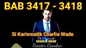 He spends his whole life in an последние твиты от charlie wade (@charlie_wade). Charlie Wade 3417 Bahasa Indonesia Youtube