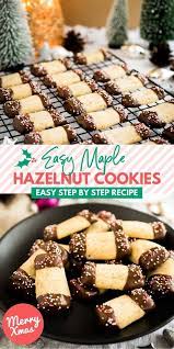 Maple Hazelnut Cookies Hazelnut Cookies Christmas Food Dessert Calories