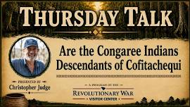 Thursday Talk: Are the Congaree Indians Descendants of Cofitachequi
