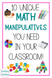 Top 10 Best Math Manipulatives List Lindsay Bowden Math Manipulatives Middle School Math Math Blog