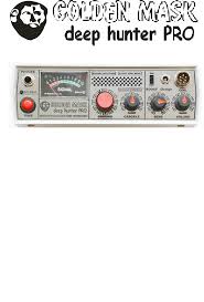 It could be used in any place in each one country where the 50 hz power lines are absent. Bedienungsanleitung Goldenmask Deep Hunter Pro Seite 1 Von 12 Englisch