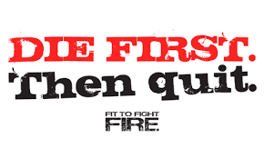 While a fire is being attacked from the front or side, other firefighters may be involved in cold trailing, the task of combing through already scorched ground in. Fittofightfire Fit To Fight Fire Find Them On Facebook Instagram And Twitter Firefighter Quotes Picture Quotes Motivation