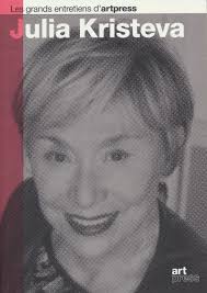 JULIA KRISTEVA — LES GRANDS ENTRETIENS D'ARTPRESS