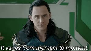 Loki memes only people who are in the loki fandom will understand. Meme Generator Loki It Varies From Moment To Moment Newfa Stuff