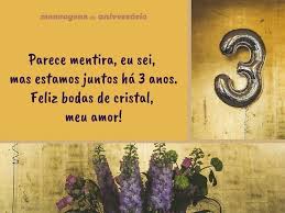 Frases para felicitar el 25 o 50 aniversario de casados a tu pareja o a tus padres o a tus abuelos o a unos amigos que celebran tan feliz acontecimiento. Mensagens De 3 Anos De Namoro Mensagens De Aniversario