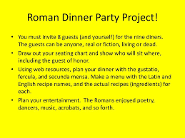 The ultimate roman dinner party. Roman Meals Banquet Project Latin I Ppt Download