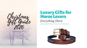 Free returns 100% satisfaction guarantee fast shipping Top 10 Luxury Gifts For Horse Lovers Everything Horse