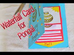 Fill your life with sweetness! Pongal Greeting Card Using Waterfall Card Making Youtube Waterfall Cards Pongal Greeting Cards Cards