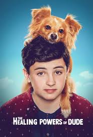 The Healing Powers of Dude