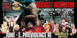 Midgets With Attitude / Midget Mayhem Wrestling