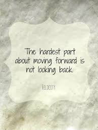 Looking back quotes (page 1). Quotes About Looking Back And Moving Forward Inspiring Quotes