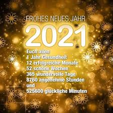 Фи:ль глюк им нойэн йа:р! 300 Spruche Ideen In 2021 Spruche Gedichte Und Spruche Nachdenkliche Spruche
