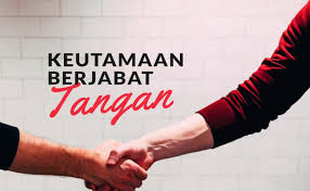 Check spelling or type a new query. Keutamaan Berjabat Tangan Ketika Bertemu