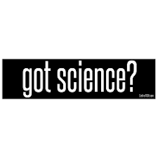 Image result for "science it works bitches"