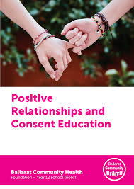 Positive Relationships and Consent Education