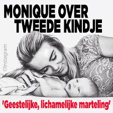 Mooi babynieuws voor sherida spitse gaat ten koste van droomtransfer. Monique Hazes Over Tweede Zwangerschap Een Geestelijke Marteling Ditjes Datjes