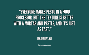 Mario Batali Quotes. QuotesGram via Relatably.com