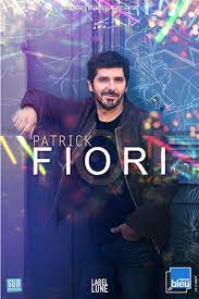 Fiori was born to an armenian father (jacques chouchayan) and a corsican mother (marie antoinette fiori) in marseille, france. Tickets For Patrick Fiori Buy Your Tickets On Fnactickets Com