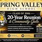 Spring Valley High School Class of 2006 | 20 Years...
