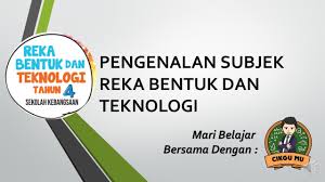 Reka bentuk dan teknologi (rbt) grade/level: Reka Bentuk Dan Teknologi Tahun 4 Pengenalan Subjek Rbt Tahun 4 Youtube