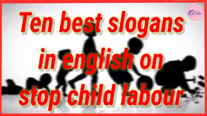 With the extended license, you can print up to 5,000 copies of the design. Ten Best Slogans In English On Stop Child Labour Youtube